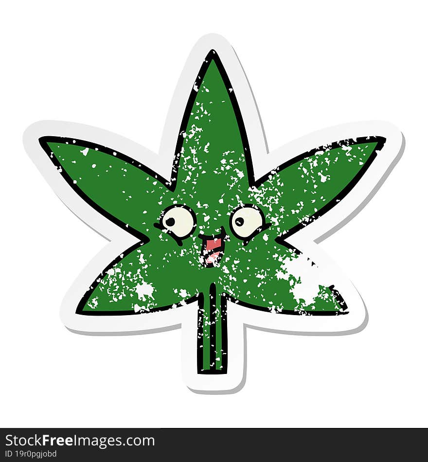 distressed sticker of a cute cartoon marijuana leaf