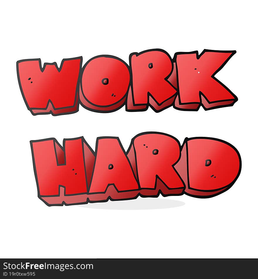 freehand drawn cartoon work hard symbol