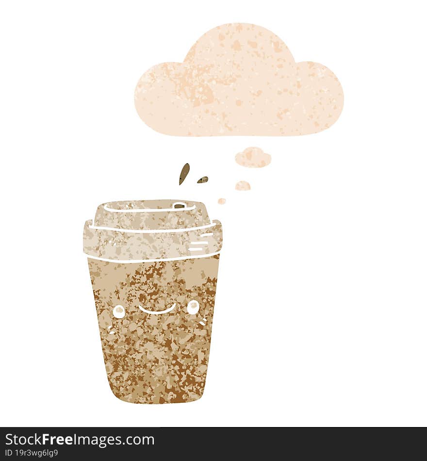 cartoon takeaway coffee with thought bubble in grunge distressed retro textured style. cartoon takeaway coffee with thought bubble in grunge distressed retro textured style