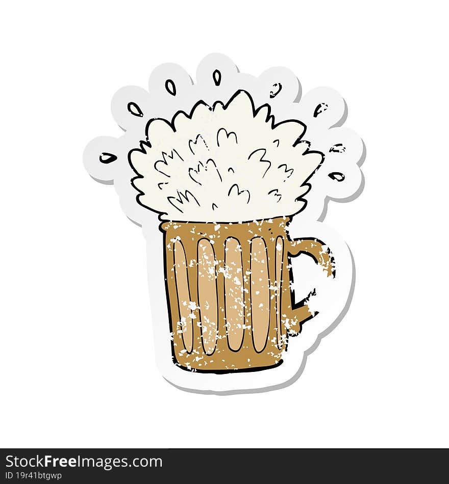 retro distressed sticker of a cartoon frothy beer