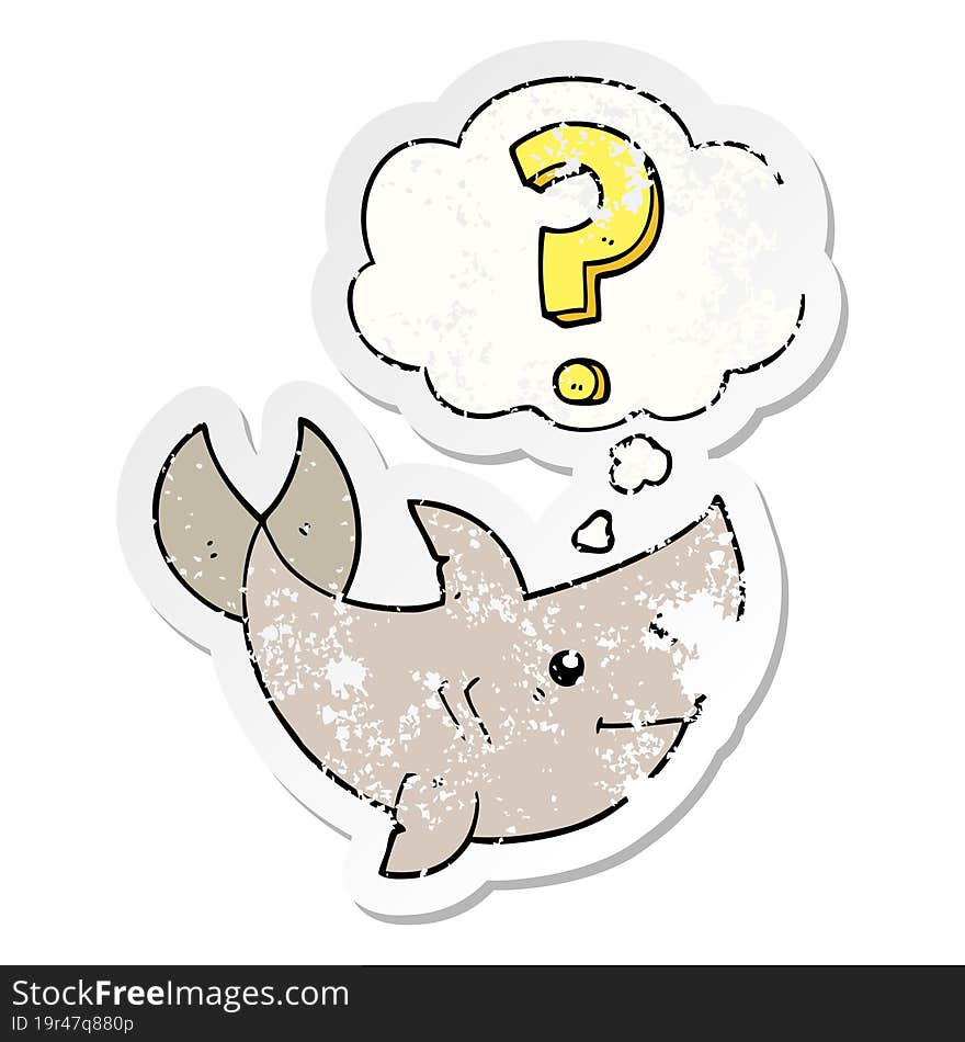 cartoon shark asking question and thought bubble as a distressed worn sticker