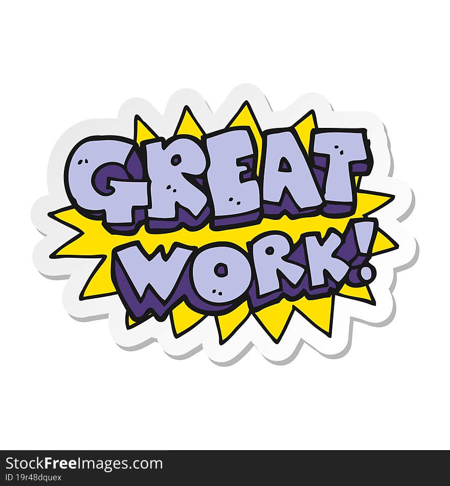 sticker of a cartoon great work symbol