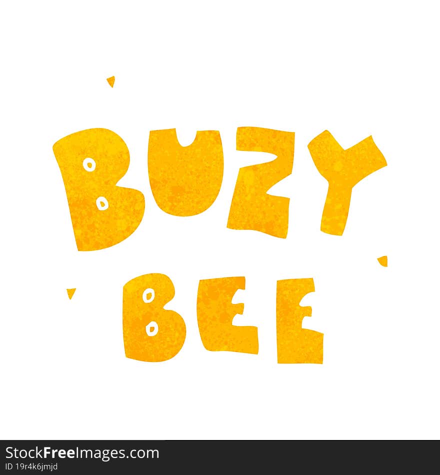 freehand retro cartoon buzy bee text symbol