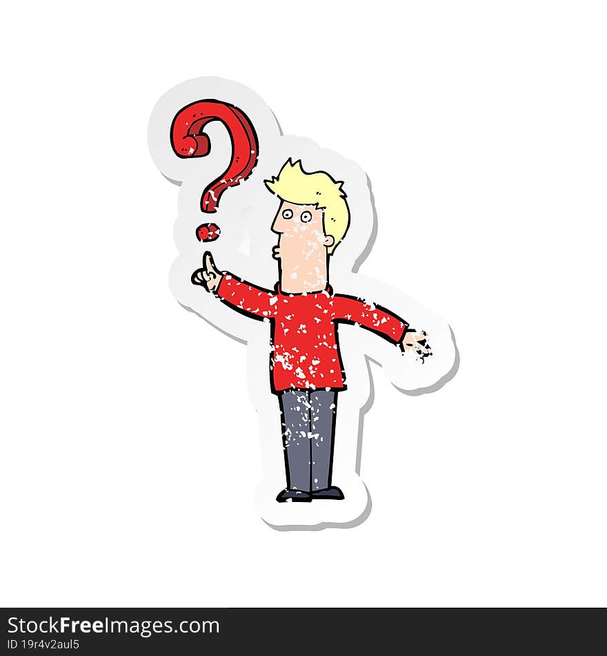 Retro Distressed Sticker Of A Cartoon Man Asking Question