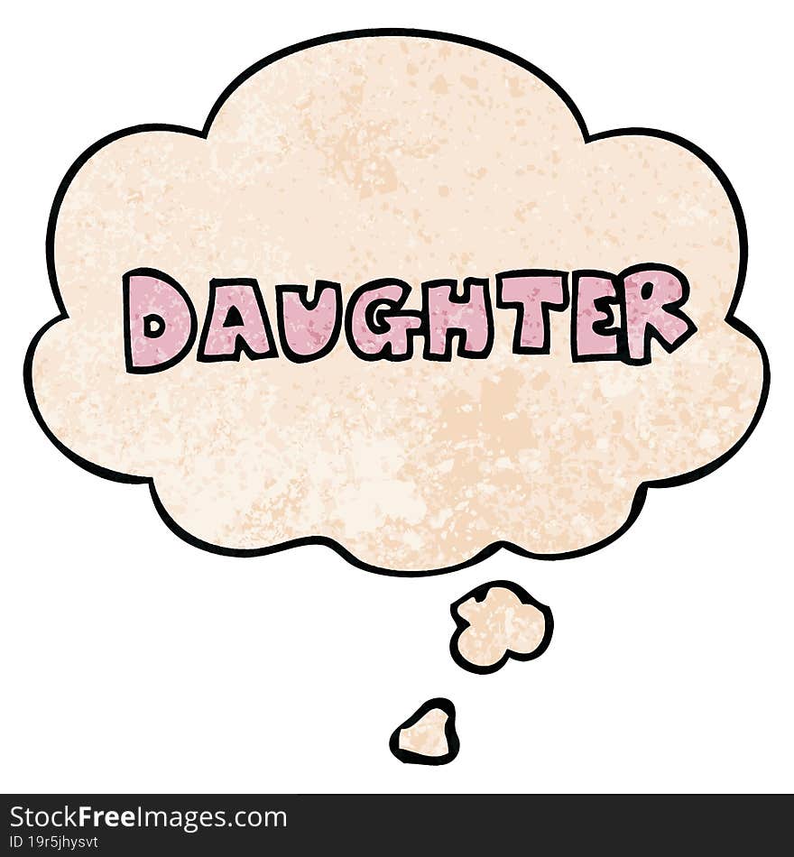 cartoon word daughter and thought bubble in grunge texture pattern style