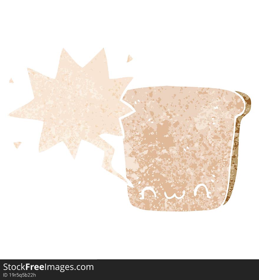 cartoon slice of bread and speech bubble in retro textured style