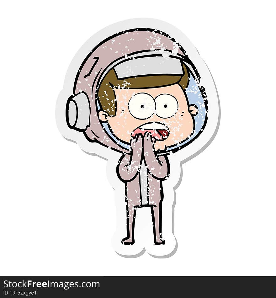 distressed sticker of a cartoon surprised astronaut