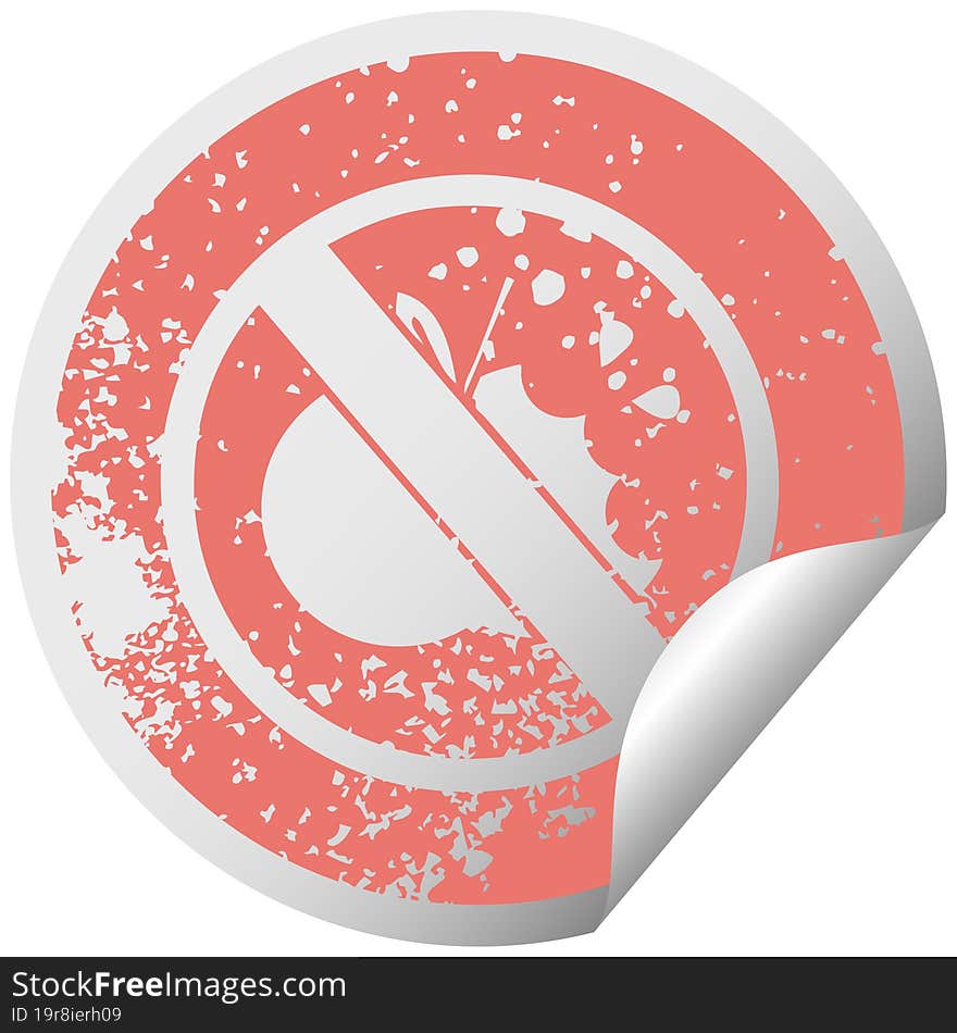 distressed circular peeling sticker symbol no healthy food allowed sign