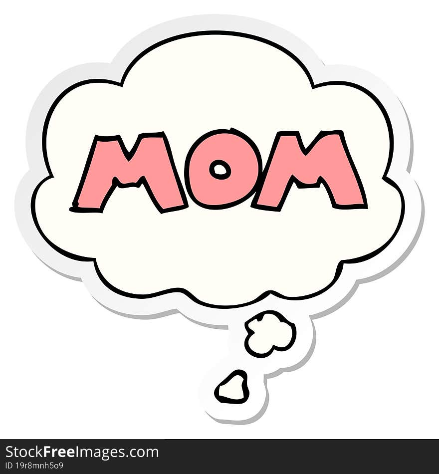 cartoon word mom and thought bubble as a printed sticker