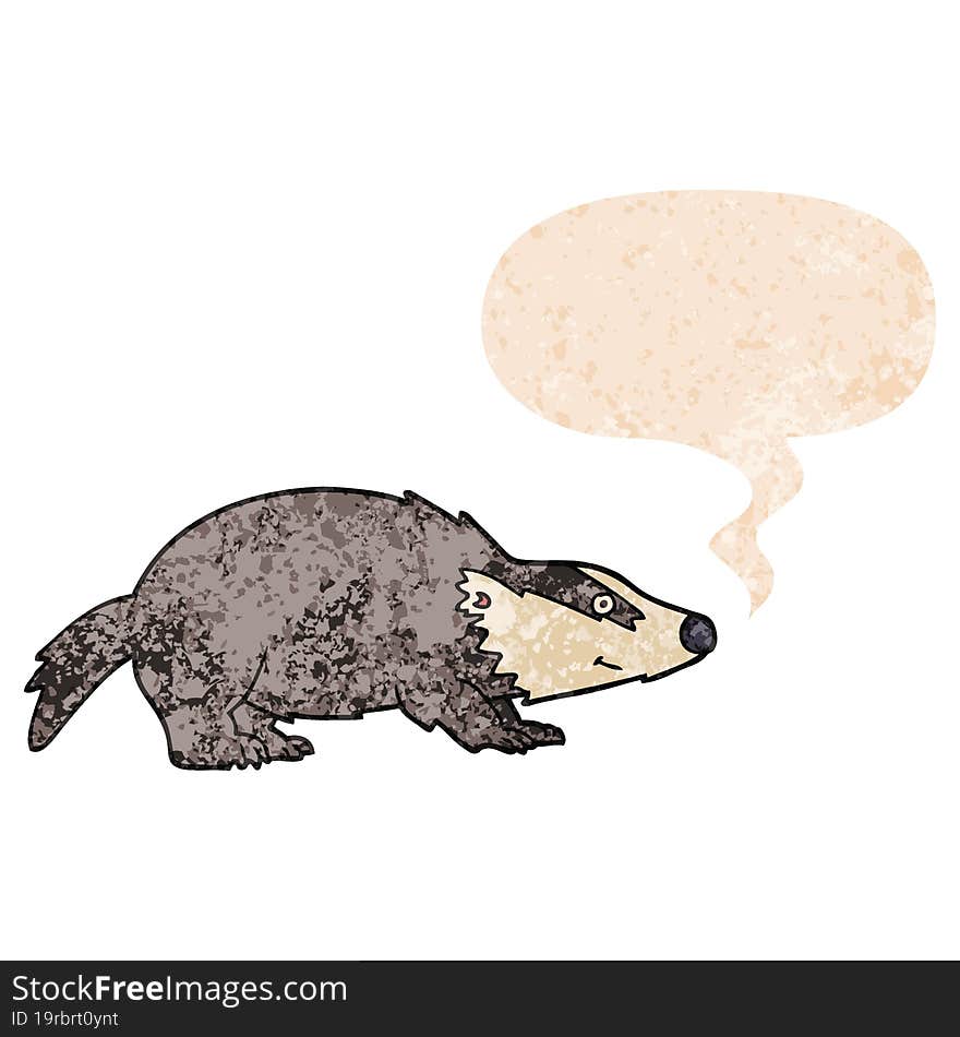 cartoon badger and speech bubble in retro textured style