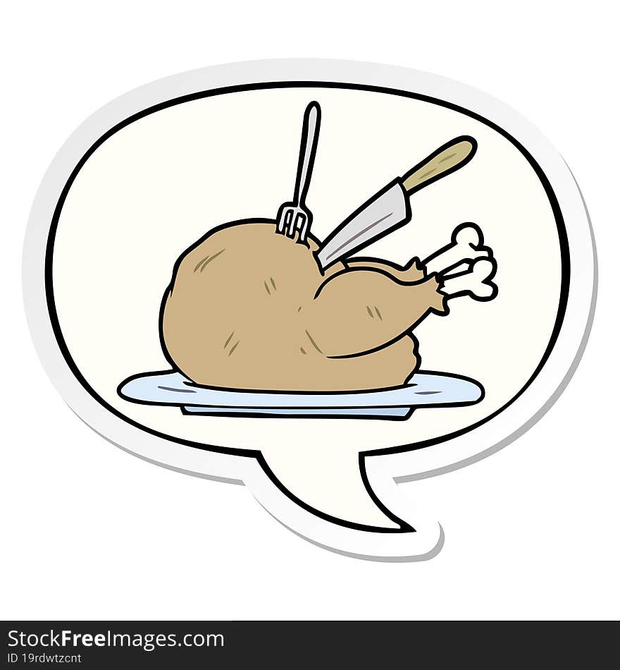 cartoon cooked turkey being carved with speech bubble sticker