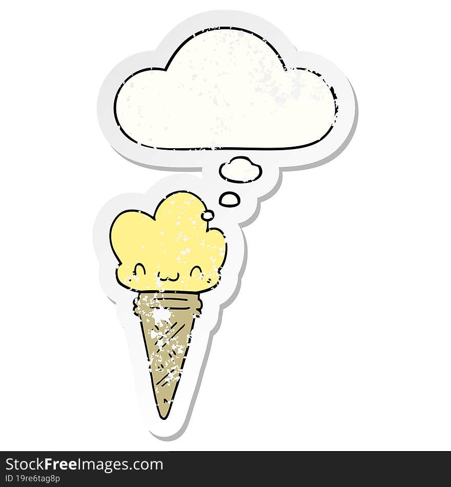 Cartoon Ice Cream With Face And Thought Bubble As A Distressed Worn Sticker