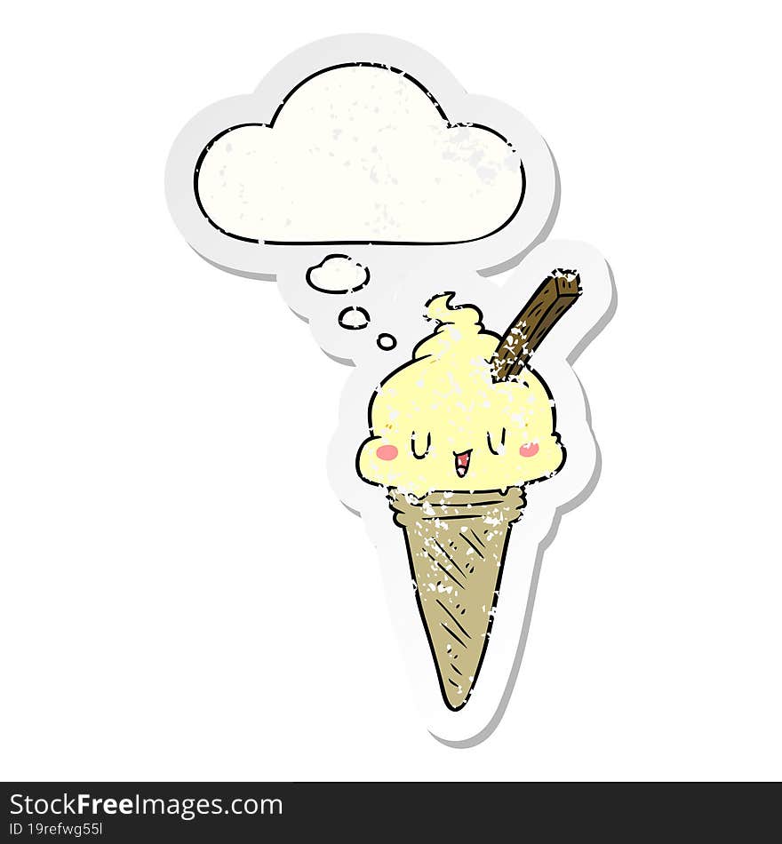 Cute Cartoon Ice Cream And Thought Bubble As A Distressed Worn Sticker