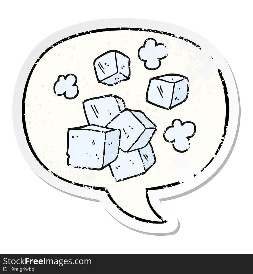 cartoon ice cubes and speech bubble distressed sticker