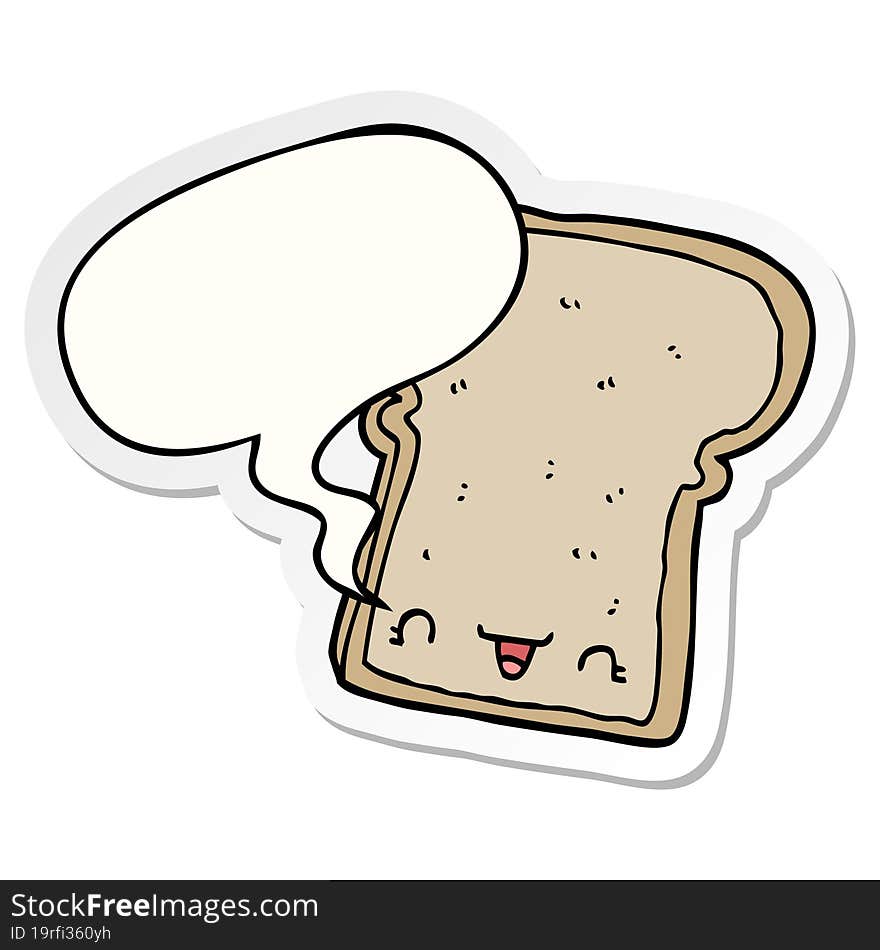 Cute Cartoon Slice Of Bread And Speech Bubble Sticker