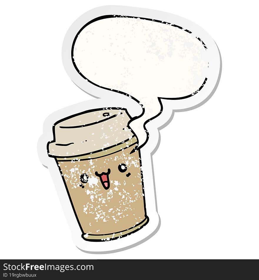 cartoon take out coffee with speech bubble distressed distressed old sticker. cartoon take out coffee with speech bubble distressed distressed old sticker