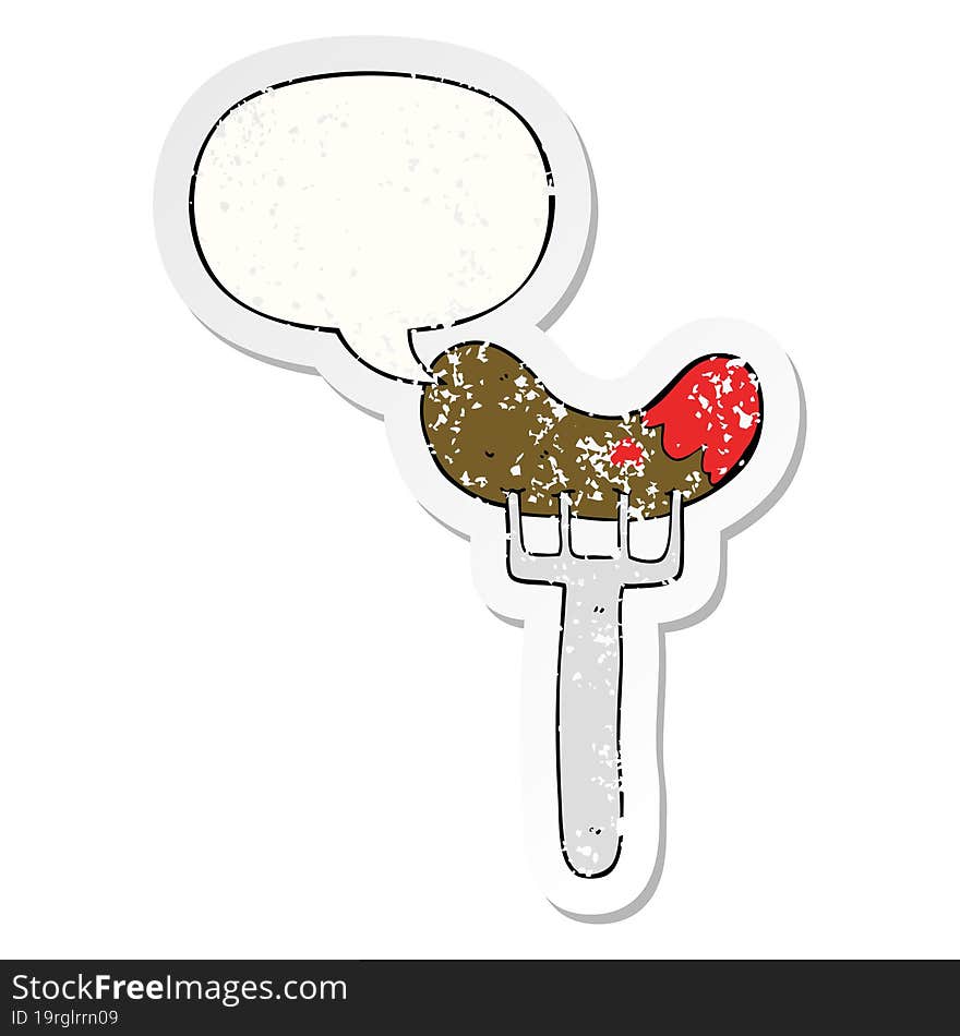 cartoon sausage on fork and speech bubble distressed sticker