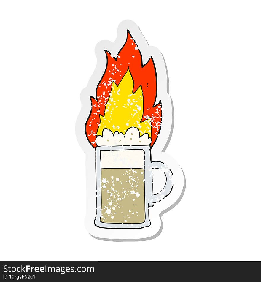 retro distressed sticker of a cartoon flaming tankard of beer