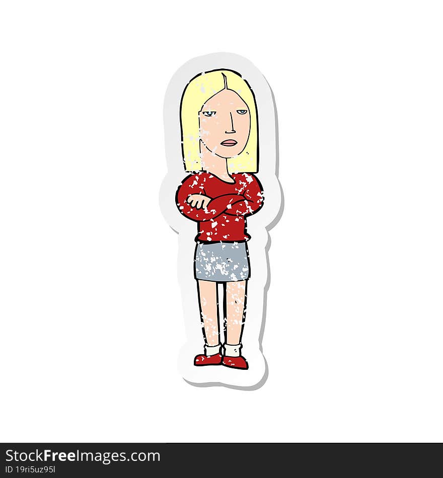 retro distressed sticker of a cartoon woman with folded arms