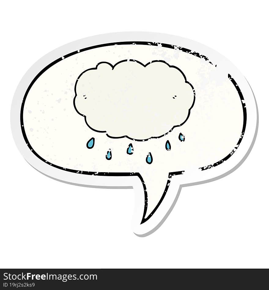 cartoon rain cloud and speech bubble distressed sticker