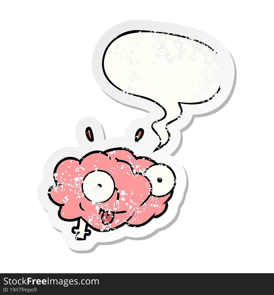 funny cartoon brain with speech bubble distressed distressed old sticker. funny cartoon brain with speech bubble distressed distressed old sticker