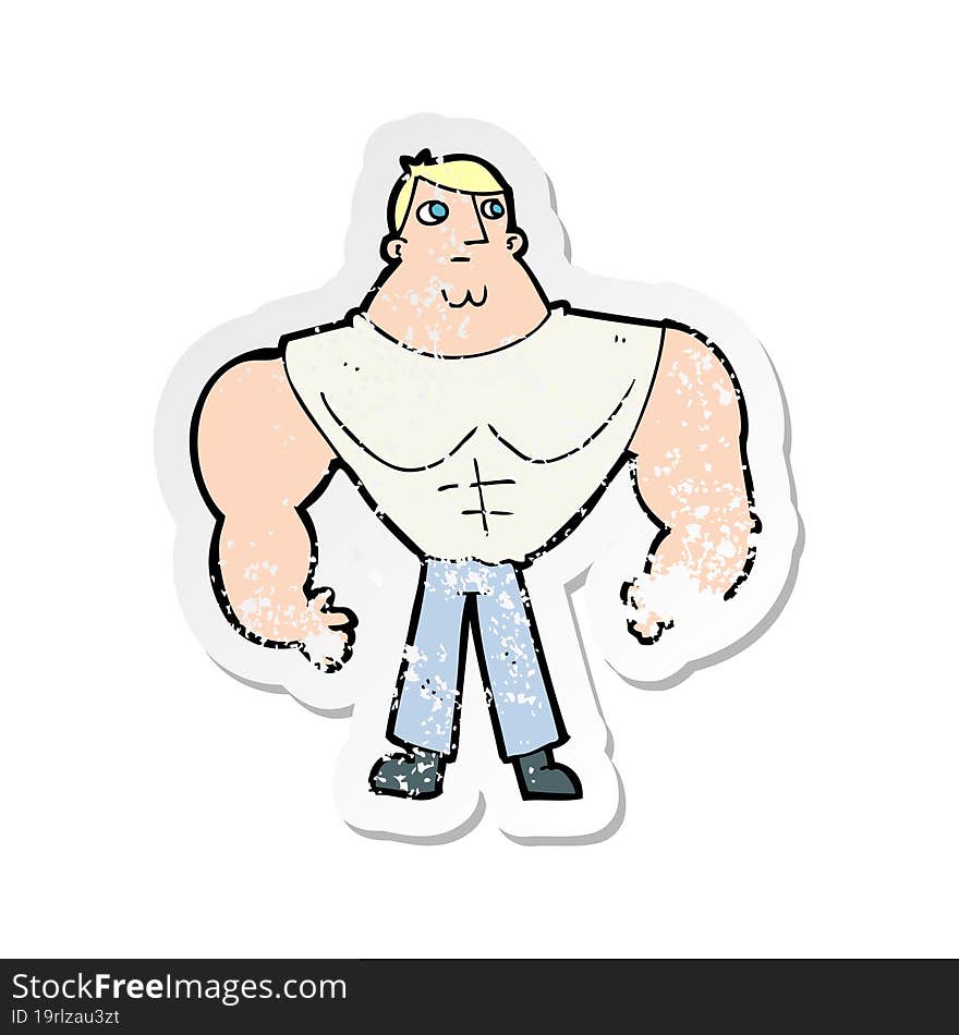 Retro Distressed Sticker Of A Cartoon Body Builder