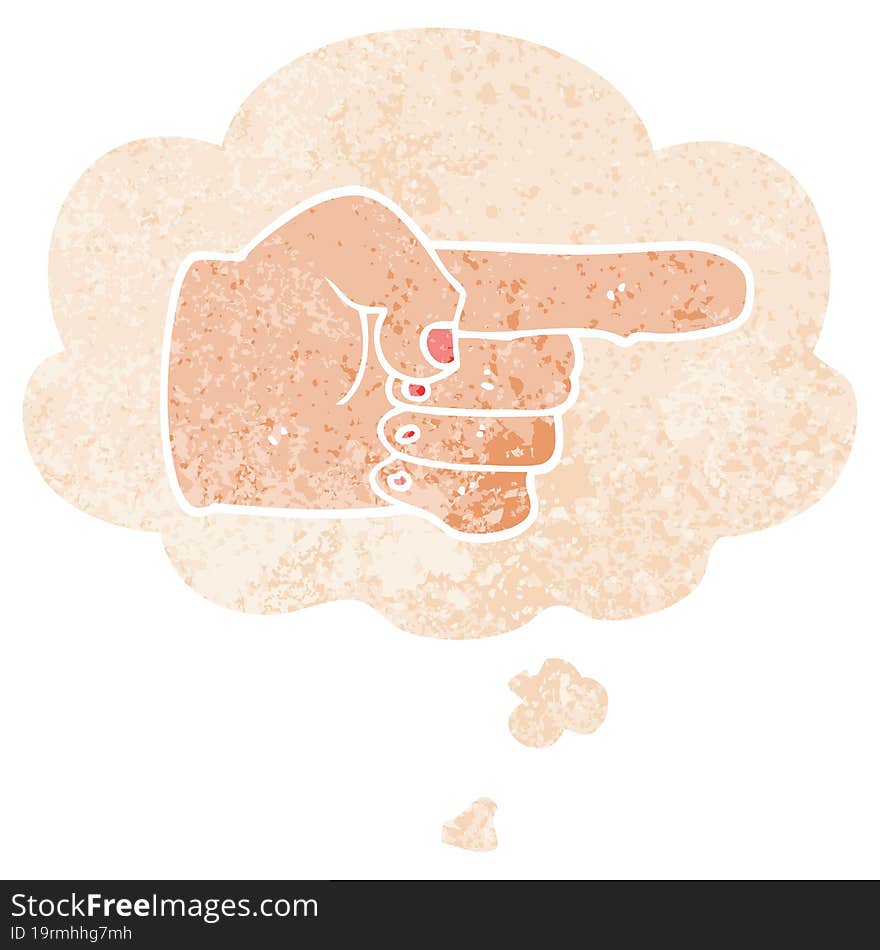 Cartoon Pointing Hand And Thought Bubble In Retro Textured Style