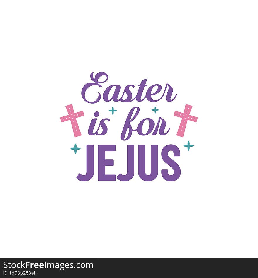 Easter Is For Jesus, Easter Shirts, Easter Public Holidays, Easter Egg Vector, Easter Holidays, Easter This Year