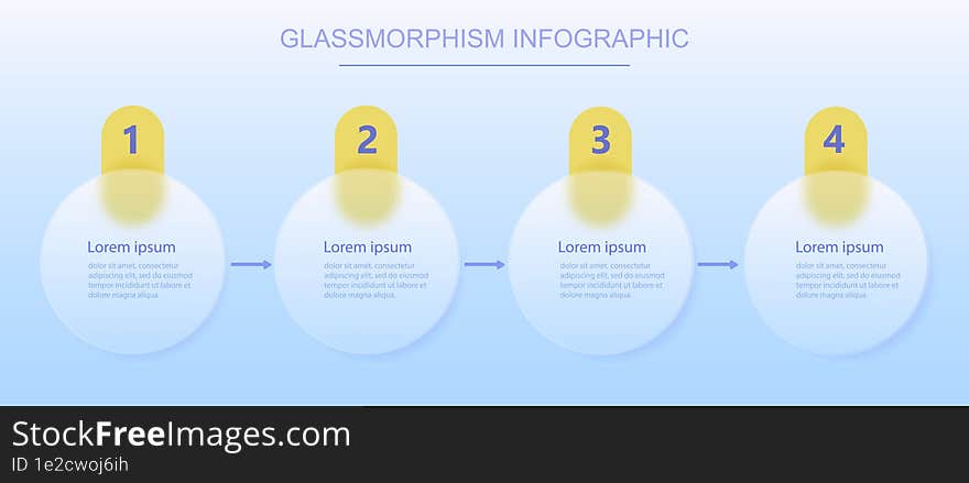 Infographic with transparency and frosted glass effect. Four steps in infographic with numbers and circles. Infographics for business