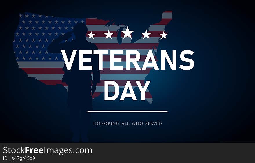 USA Veterans Day. Happy Veterans Day -11th NOVEMBER  design illustration. USA Honoring All Who Served poster design